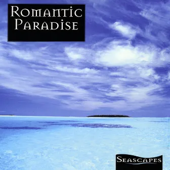 Seascape - Romantic Paradise by William Paterson