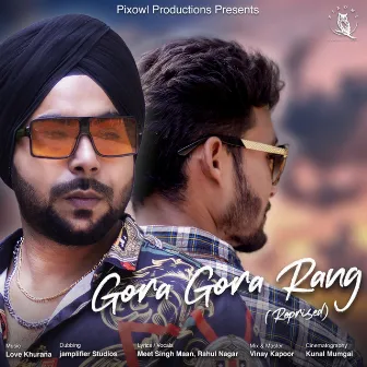 Gora Gora Rang by Meet Singh Maan