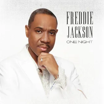 One Night by Freddie Jackson