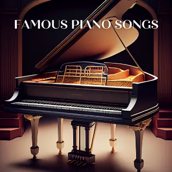 Famous Piano Songs by Piano Covers Club from I’m In Records