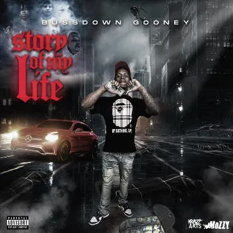 Story of My Life by Bussdown Gooney