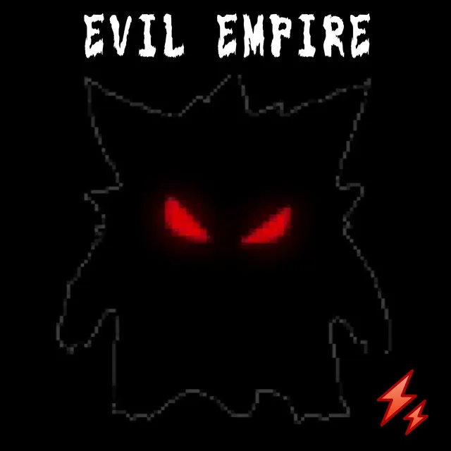 EVIL EMPIRE