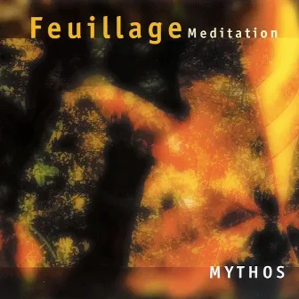 Feuillage - Meditation by Stefan Kaske