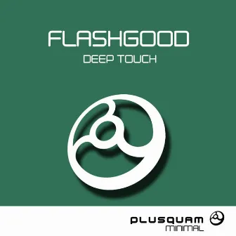 Deep Touch by FlashGood