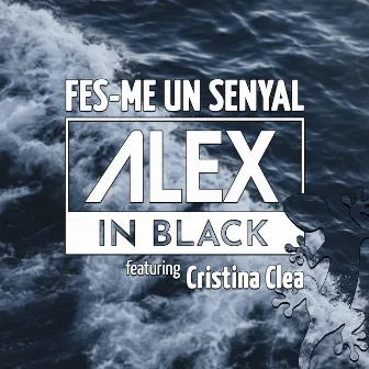 Fes-Me Un Senyal by Cristina Clea