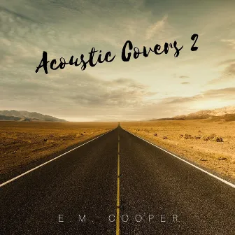 Acoustic Covers 2 by E.M. Cooper