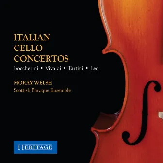 Italian Cello Concertos by The Scottish Baroque Ensemble