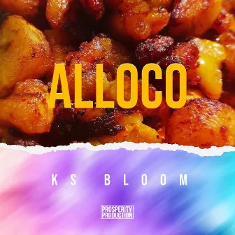 Alloco by Ks Bloom