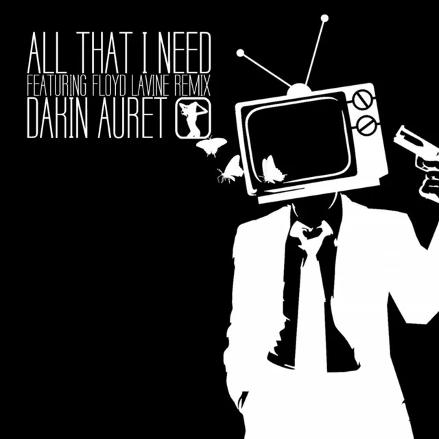 All That I Need - Floyd Lavine Remix