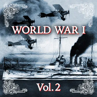 World War I - Centenary 1914 - 2014, Vol. 2 by The Vienna Chamber Ensemble