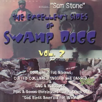 The Excellent Sides Of Swamp Dogg Vol 2 by Swamp Dogg