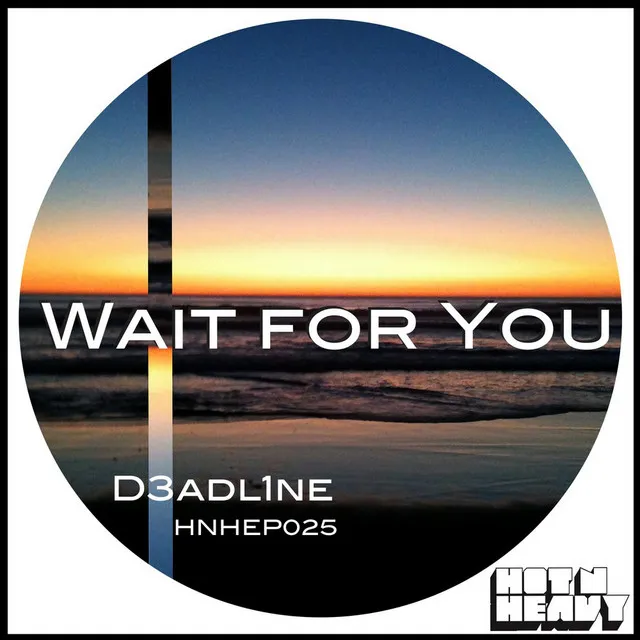 Wait For You - Original