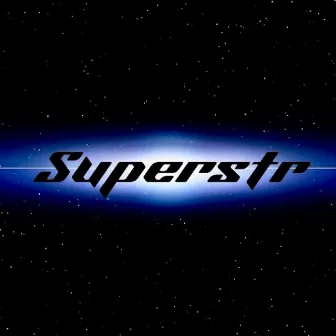 SUPERSTR by D Blake