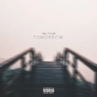 Tomorrow by Niko Khale