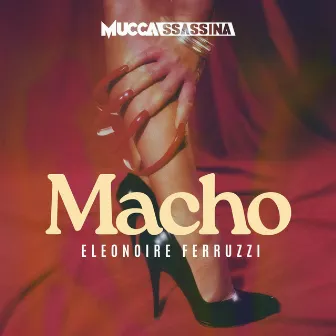 MACHO by Elenoire Ferruzzi