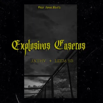 Explosivos Caseros by JX7HV EPUNTOK