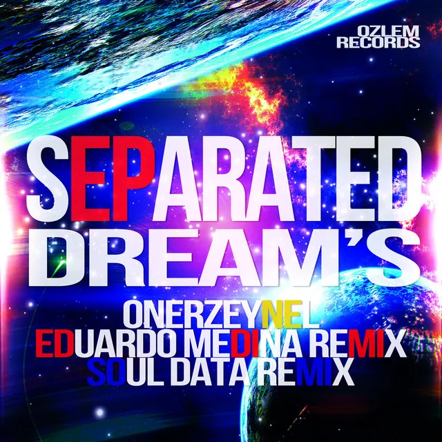 Separated Dreams - Eduardo Medina Remix