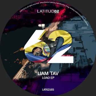 Loao EP by Liam Tav