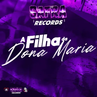 A Filha da Dona Maria by DJ HAZARD BEAT