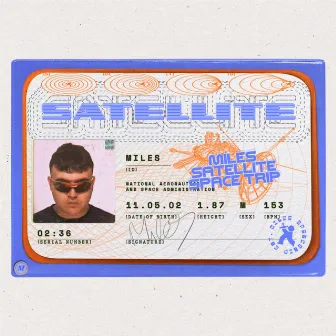 SATELLITE by MILES