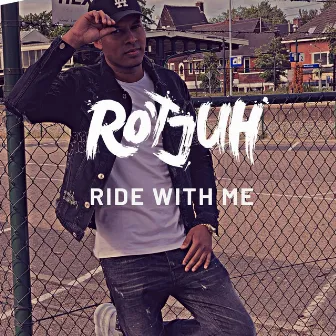 Ride With Me by Ro'tjuh