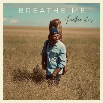 Breathe Me (Acoustic) by Jonathan Roy