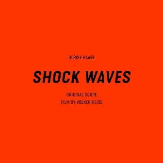 Shock Waves by Ulrike Haage