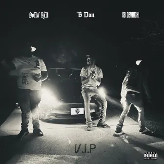 V.I.P by B Don