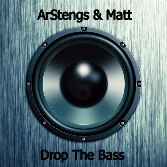 Drop The Bass by 