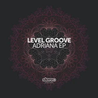 Adriana by Level Groove