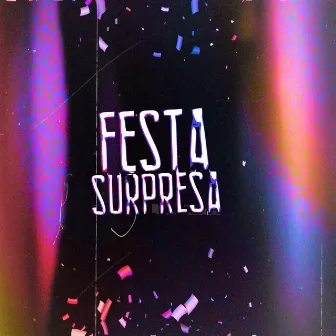 FESTA SURPRESA by TheFox