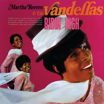 Ridin' High by Martha Reeves & The Vandellas