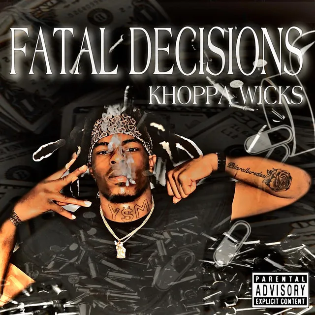 Fatal Decisions