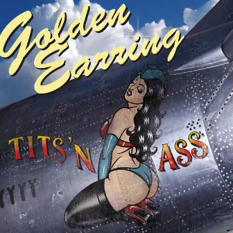 Tits 'n Ass by Golden Earring