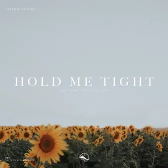 Hold Me Tight by Rukid