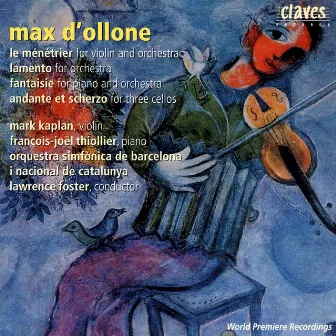 d'Ollone: Orchestral Music by Mark Kaplan