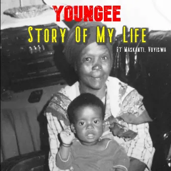 Story of My Life by YounGee