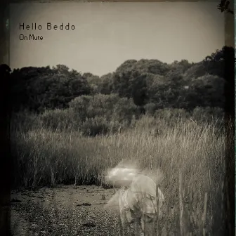 On Mute by Hello Beddo