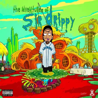 The Adventures of Sir Drippy by Dizzy