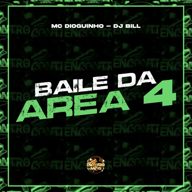 Baile da Area 4