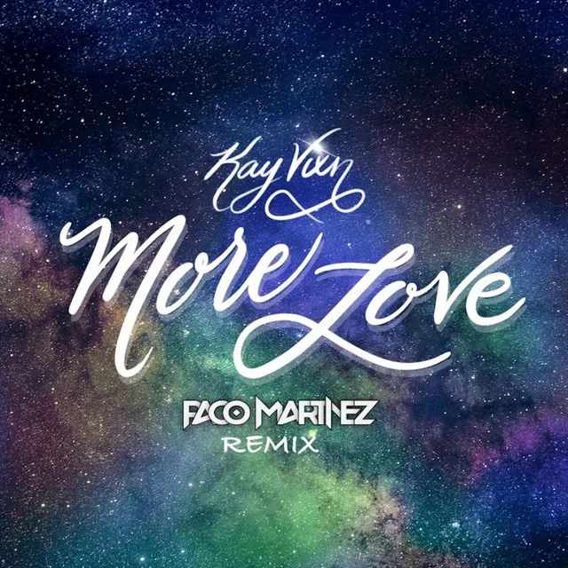 More Love - Paco Martinez Remix