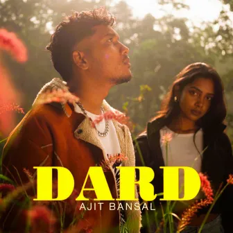 Dard by Ajit Bansal