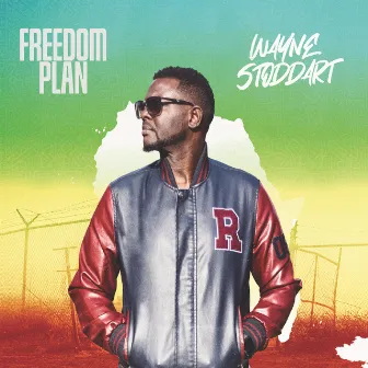 Freedom Plan by Wayne Stoddart