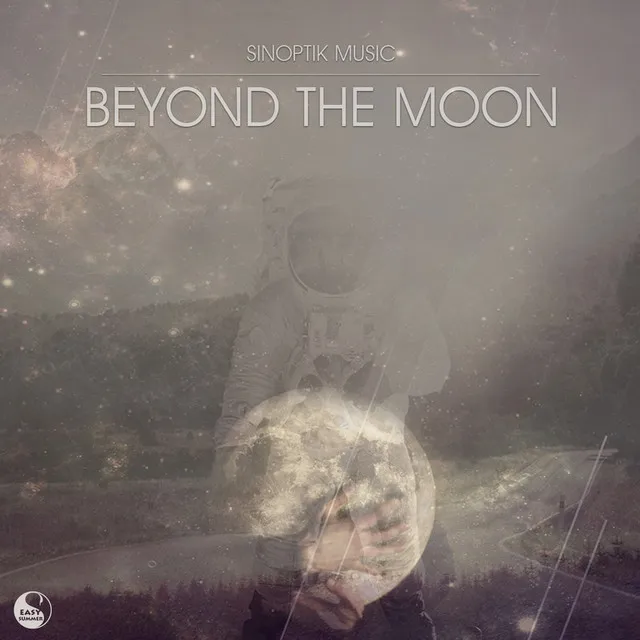 Beyond the Moon