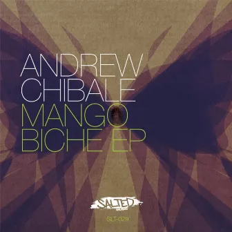 Mango Biche EP by Andrew Chibale