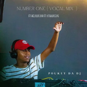 Number One (Vocal Mix) by Poukey Da DJ