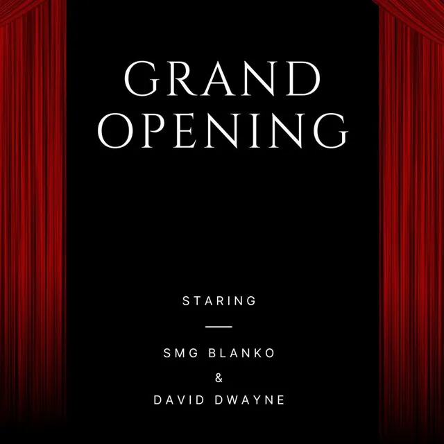 Grand Opening