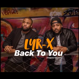 Back to You (Remastered) by LyR-x