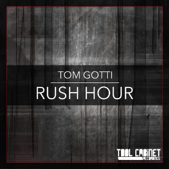 Rush Hour by Tom Gotti