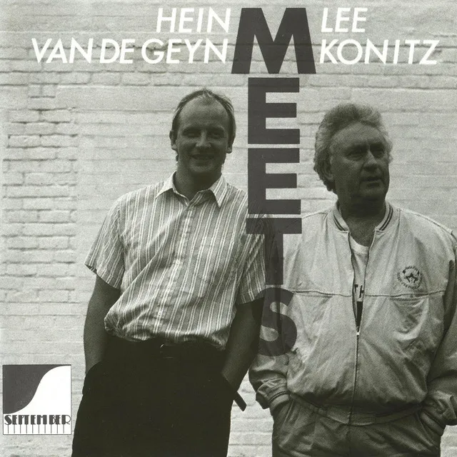 Hein Van De Geyn Meets Lee Konitz